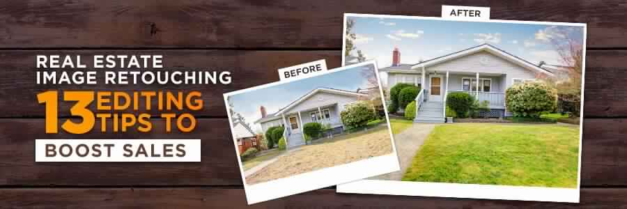 Real estate image retouching tips