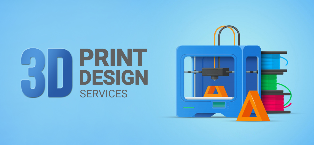 3D print design services