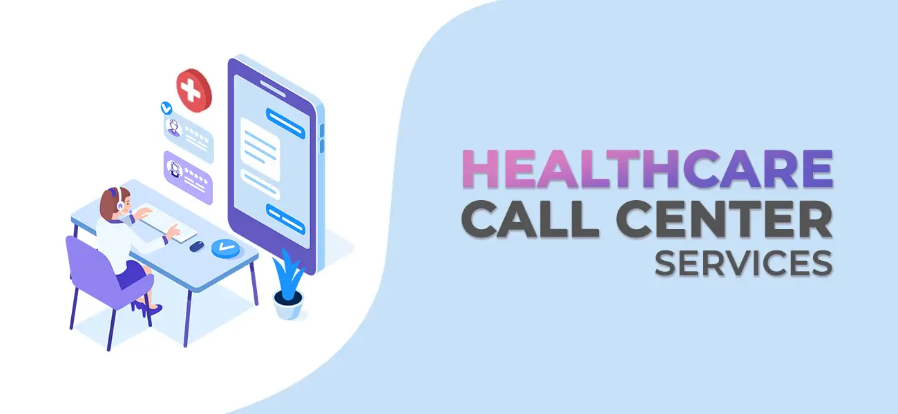 Healthcare Call Center Services